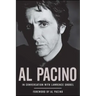 Al Pacino: In Conversation with Lawrence Grobel