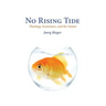 No Rising Tide: Theology, Economics, and the Future