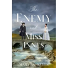 The Enemy and Miss Innes