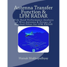 Antenna Transfer Function & LFM RADAR: Wide Band Performance Analysis of Wire Antenna & Design of Matched Filter for LFM RADAR