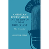 American Poetic Voice in the Era of Global Broadcast: Mass Vernacular