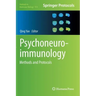 Psychoneuroimmunology: Methods and Protocols
