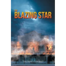 The Blazing Star