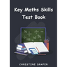 Key Maths Skills Test Book