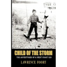 Child of the Storm: The Adventures of a West Coast Kid