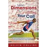 7 Dimensions to Fulfilling Your Call