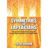 Symmetries and Laplacians: Introduction to Harmonic Analysis, Group Representations and Applications