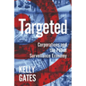 Targeted: Corporations and the Police Surveillance Economy
