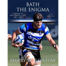Bath The Enigma - New Edition