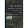Address on the Life and Services of Brigadier General Jethro Sumner: at the Battle Ground of Guilford Court House, July 4th, 1891