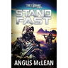 Stand Fast: In uncertain times, who will survive?