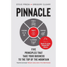 Pinnacle: Five Principles that Take Your Business to the Top of the Mountain
