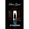 House Guest: A Novel: A chilling twist to Be careful who you play with