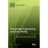 Knowledge Engineering and Data Mining