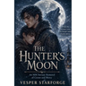 The Hunter's Moon - An MM Fantasy Romance of Curses and Mercy