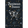 Banished & Broken: Broken Realms Book 1