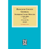 Hancock County, Georgia Superior Court Minutes, 1794-1805. (Volume #2)