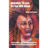 Hokahee To Lum: So You Will Know