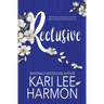 Reclusive