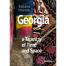 Georgia: A Tapestry of Time and Space