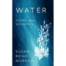 Water: Poems and Drawings