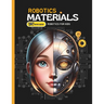 Understanding of Robotic Materials: book about robotics for kids