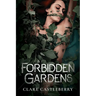 Forbidden Gardens