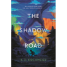 The Shadow Road