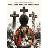 What Lies Beneath Srebrenica