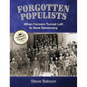 Forgotten Populists: When Farmers Turned Left to Save Democracy