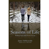Joy in the Seasons of Life