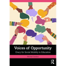 Voices of Opportunity: Oracy for Social Mobility in Education