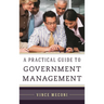 A Practical Guide to Government Management