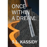 Once Within a Dream
