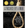 Lynched by a Mob! The 1892 Lynching of Robert Lewis in Port Jervis, New York