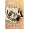 Don't Let This Get Out in Pinckard