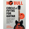 Circle of Fifths for Guitar: The Ultimate Guide for Guitarists: Learn and Apply Music Theory, Master Chord Progressions and Become a Better Musician