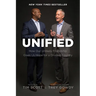 Unified: How Our Unlikely Friendship Gives Us Hope for a Divided Country
