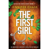 The First Girl: An absolutely addictive serial killer thriller