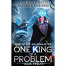One King of a Problem