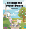 Blessings and Oopsies Daisies