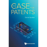 The Case for Patents