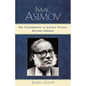 Isaac Asimov: The Foundations of Science Fiction