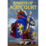 Knights of Agincourt: A Roll of Honour