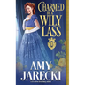 Charmed by a Wily Lass