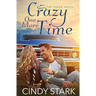 Crazy One More Time