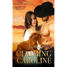 Claiming Caroline (Grover Town Discipline Book 6)
