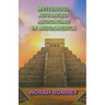 Mysterious Advanced Astronomy in Mesoamerica