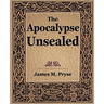 The Apocalypse Unsealed (1910)