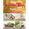 Complete Atkins Diet Cookbook: Essential Guide for Understanding the New Atkins Diet Plan with a 30 Day Meal Prep Plan & 350 New, Low Carb Recipes fo
